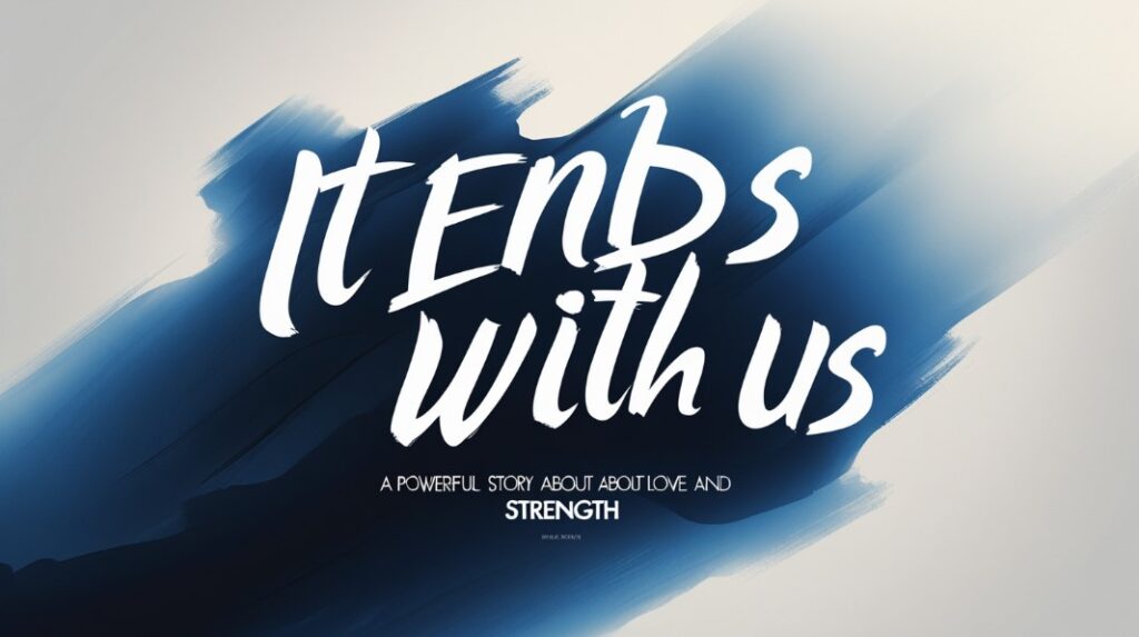 It Ends With Us Movie Review